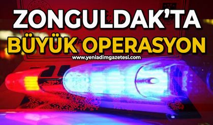 Zonguldak'ta büyük operasyon: Gözaltılar var!
