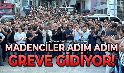 Madenciler adım adım greve gidiyor