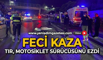 Feci kaza: Tır, motosiklet sürücüsünü ezdi