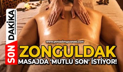 Zonguldak masajda 'Mutlu son' istiyor!