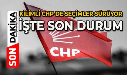 Kilimli CHP'de seçimler devam ediyor: İşte son durum
