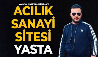 Acılık Sanayi Sitesi yasta