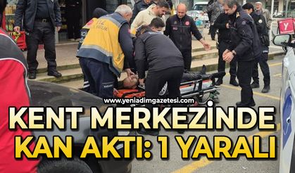 Kent merkezinde kan aktı: 1 yaralı