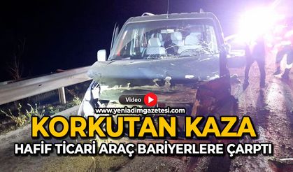 Korkutan kaza: Hafif ticari araç bariyerlere çarptı