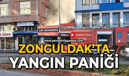 Zonguldak'ta yangın paniği