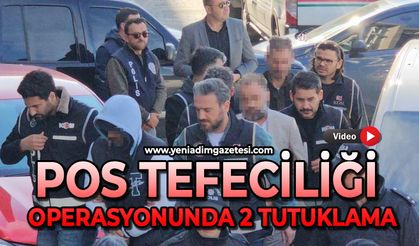 Pos tefeciliği operasyonunda 2 tutuklama