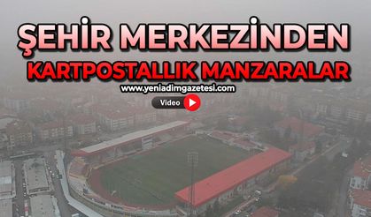 Şehir merkezinden kartpostallık manzaralar