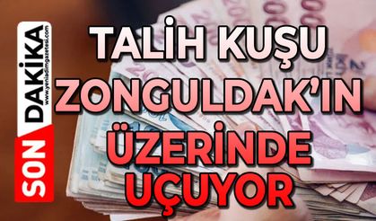 Talih kuşu Zonguldak'ın üzerinde uçuyor!