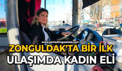 Zonguldak'ta bir ilk: Ulaşımda Kadın Eli
