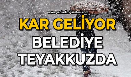 Kar geliyor: Belediye teyakkuzda