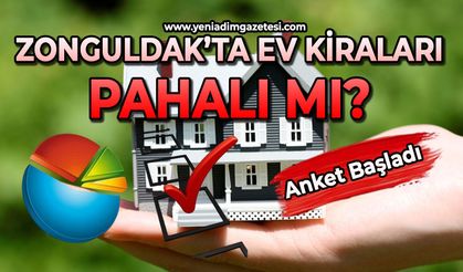 Zonguldak'ta ev kiraları pahalı mı