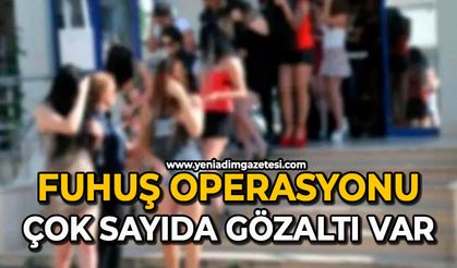 Fuhuş operasyonu: Çok sayıda gözaltı var