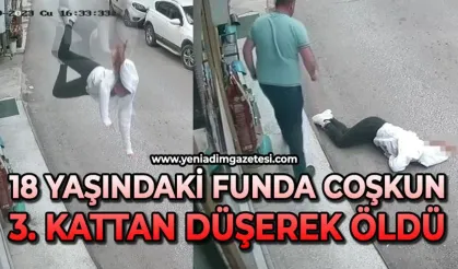 18 yaşındaki genç kız üçüncü kattan düşerek öldü