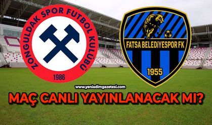 Zonguldak - Fatsa maçı canlı yayınlanacak mı?