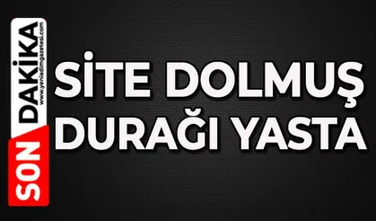 Site dolmuş durağının acı günü