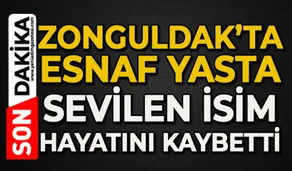Zonguldak'ta esnafın acı günü: Hayatını kaybetti