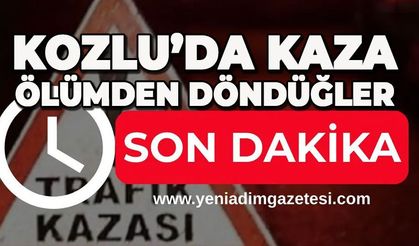 Kozlu'da kaza: Ölümden döndüler