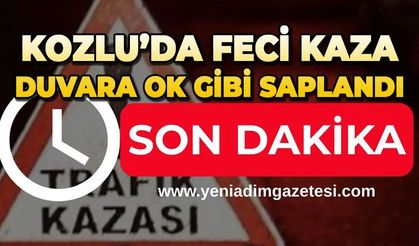 Kozlu’da feci kaza: Araç duvara çarptı
