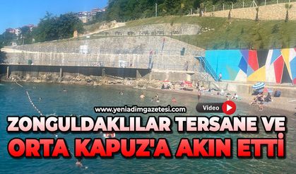 Zonguldaklılar Tersane ve Orta Kapuz'a akın etti
