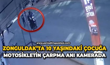 Zonguldak'ta 10 yaşındaki çocuğa motosikletin çarpma anı kamerada