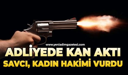 Adliyede kan aktı: Savcı, kadın hakimi vurdu