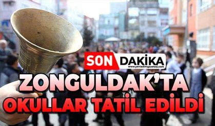 Zonguldak’ta okullar tatil edildi