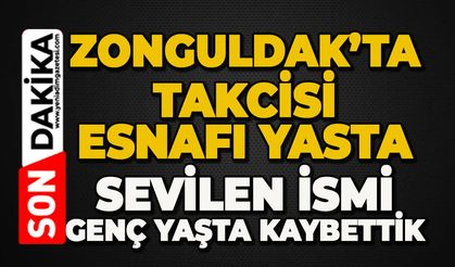 Zonguldak'ta taksici esnafı yasta: Sevilen isim hayatını kaybetti