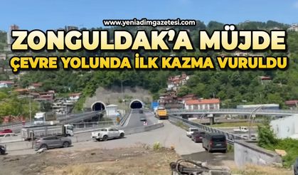 Zonguldak’a müjde: Çevre yolunda ilk kazma vuruldu