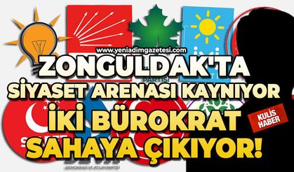 Zonguldak'ta siyaset arenası kaynıyor: İki bürokrat sahaya çıkıyor!