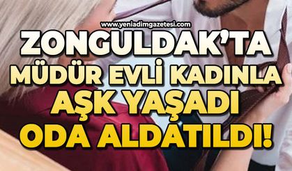 Müdür evli kadınla aşk yaşadı: Oda aldatıldı!