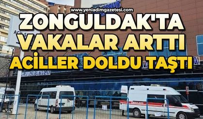 Zonguldak'ta vakalar arttı: Aciller doldu taştı