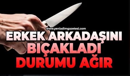 Erkek ardaşını bıçakladı: Durumu ağır