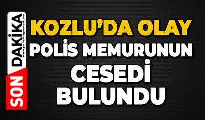 Kozlu’da olay: Polis memuru ölü bulundu