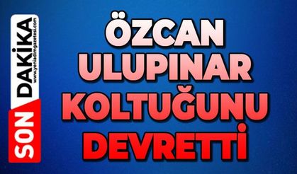 Devrek'te Özcan Ulupınar koltuğunu devretti