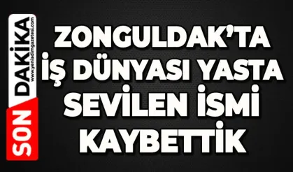 Zonguldak'ta iş insanı hayatını kaybetti