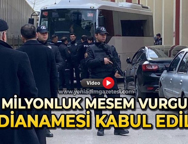 77 milyonluk MESEM vurgunu iddianamesi kabul edildi