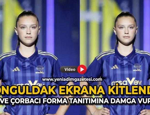 Zonguldak ekrana kitlendi! Merve Çorbacı forma tanıtımına damga vurdu