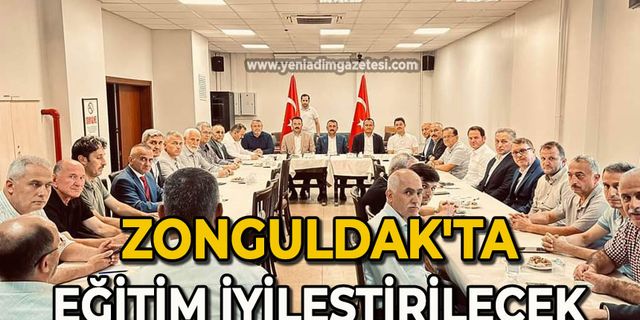 Zonguldak'ta eğitim iyileştirilecek