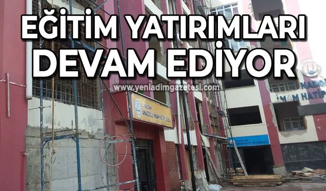 Zonguldak'ta eğitim yatırımları devam ediyor