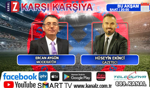 Karşı Karşıya bu akşam KANAL Z ekranlarında