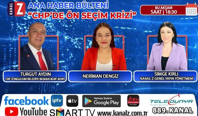 Turgut Aydın KANAL Z Ana Haber Bülteni'nin konuğu olacak