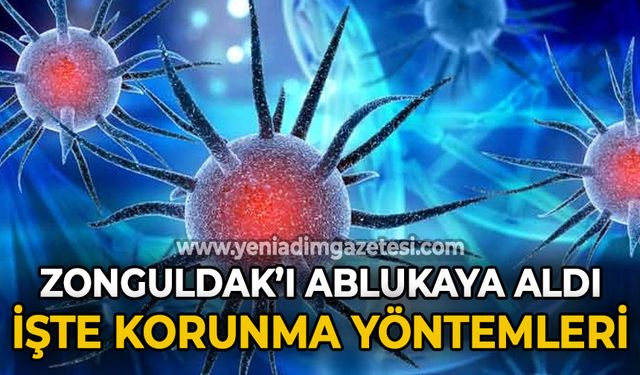 Zonguldak'ı ablukaya aldı: İşte enfeksiyondan korunma yöntemleri