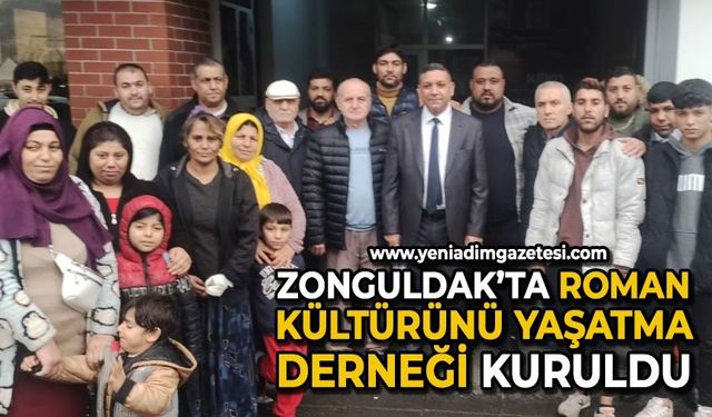 Zonguldak'ta Roman Kültürünü Yaşatma Derneği kuruldu