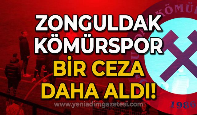 PFDK kararı açıklandı: Zonguldak Kömürspor ceza aldı!