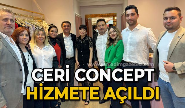 Ceri Concept Zonguldak'ta hizmete açıldı