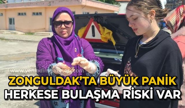 Zonguldak'ta büyük panik: Herkese bulaşma riski var!
