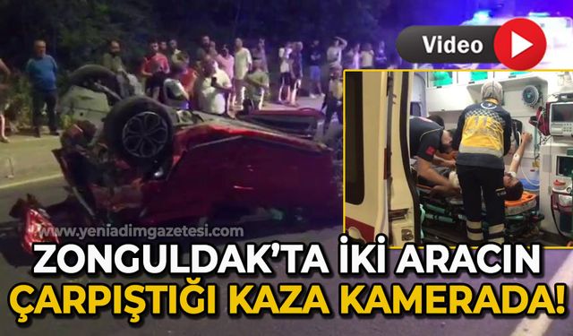 Zonguldak'ta iki aracın çarpıştığı kaza kamerada