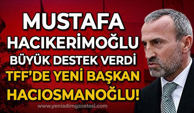 Mustafa Hacıkerimoğlu'ndan İbrahim Hacıosmanoğlu'na destek: Türk futbolu ivme kazanacak!