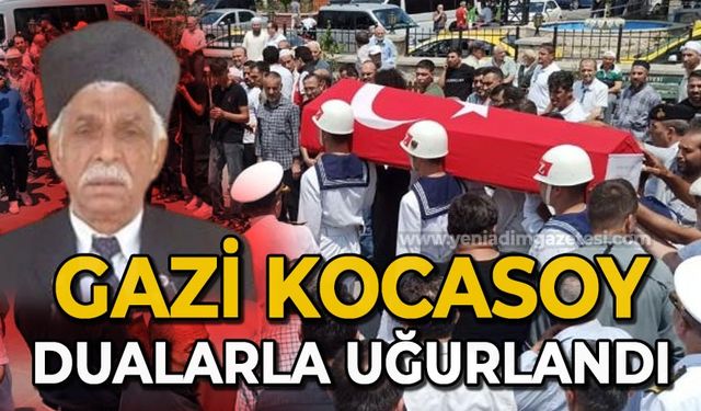 Gazi Yılmaz Kocasoy dualarla uğurlandı