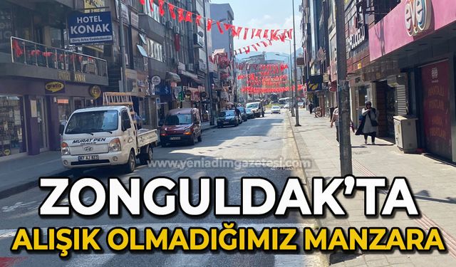 Zonguldak'ta alışık olmadığımız manzara
